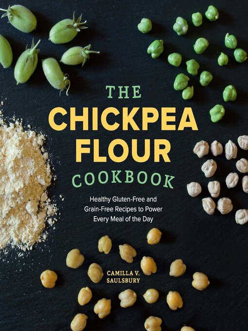 Cover image for Chickpea Flour Cookbook